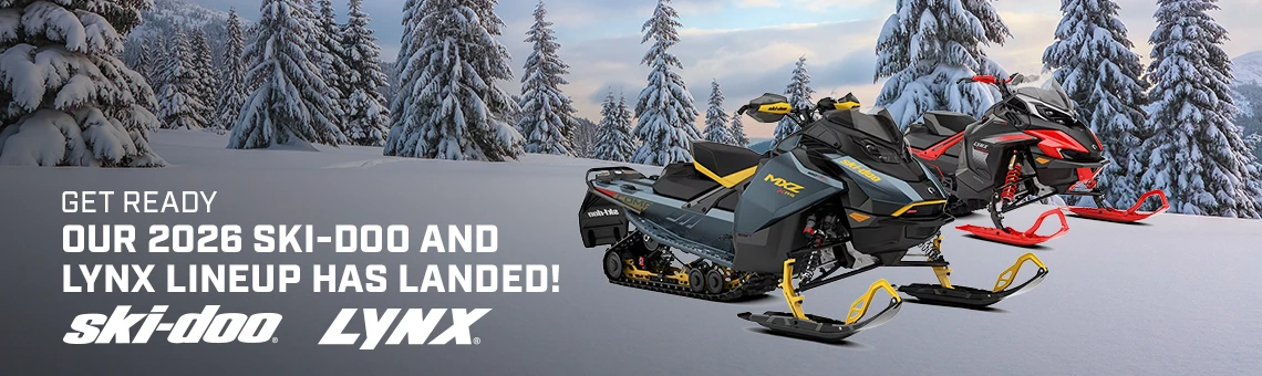 Get ready—our 2026 Ski-Doo and Lynx lineup has landed!